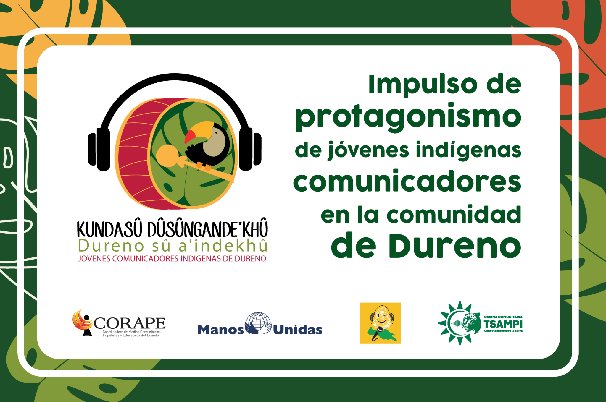 Proyecto de comunicación comunitaria Tsampi